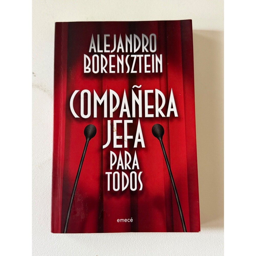 Alejandro Borensztein Companera Jefa Para Todos Paperback Book 2nd Edition